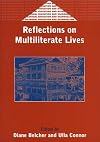 Reflections on Multiliterate Lives