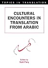 Cultural Encounters in Translation from Arabic