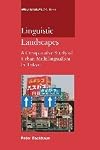 Linguistic Landscapes: A Comparative Study of Urban Multilingualism in Tokyo (Multilingual Matters, 136)