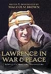T.E. Lawrence in War and Peace: An Anthology of the Military Writings of Lawrence of Arabia