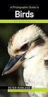 Photographic Guide to Birds of Australia (Photographic Guides)