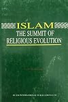 Islam : the summit of religious evolution