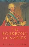 The Bourbons of Naples, 1734-1825