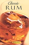 Classic Rum (Classic Drinks Series)