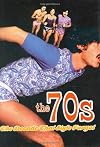 The 70s: The Decade That Style Forgot