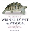 Little Book of Wrinklies' Wit and Wisdom