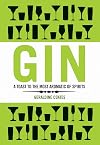 Gin: A Toast to the Most Aromatic of Spirits