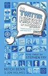 The Twitter History of the World: Tweets from God, John Lennon and Many More...