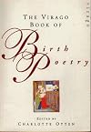 The Virago Book of Birth Poetry