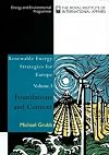 Renewable Energy Strategies for Europe: Foundations and Context (Energy & Environmental Programme)