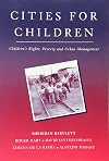 Cities for children : children's rights, poverty and urban management