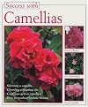 Success With: Camellias (Success with Gardening)