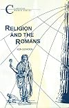 Religion and the Romans (Classical World Series)
