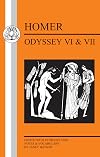 Homer: Odyssey VI and VII (Greek Texts) (Bk.VI and VII)