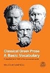 Classical Greek Prose: A Basic Vocabulary