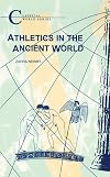 Athletics in the Ancient World (BCP Classical World Series)