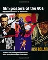 Film Posters Of The 60s: The Essential Movies Of The Decade