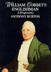 William Cobbett: Englishman - A Biography