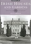 Irish Houses and Gardens: From the Archives of Country Life