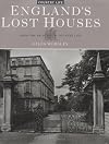 England's Lost Houses: From the Archives of Country Life