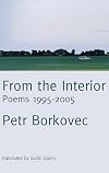 From the Interior: Poems 1995-2005