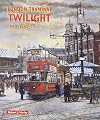 London Tramway Twilight