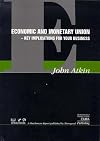 Economic and monetary union : key implications for your business