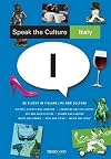 Speak the Culture: Italy