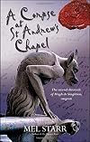A Corpse at St. Andrew's Chapel