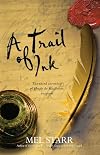 A Trail of Ink