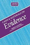 Cases and materials on evidence