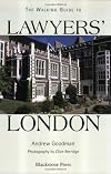 The Walking Guide to Lawyers' London (Blackstone Press)