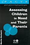 Assessing Children in Need and Their Parents