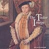 The Tudor Image