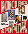 Rodchenko and Popova: Defining Constructivism