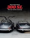 Mercedes-Benz 300 SL: The Car of the Century