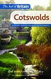 The Cotswolds: Accessible, Contemporary Guides by Local Experts (Best of Britain)