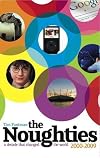 The Noughties 2000-2009: A Decade That Changed the World