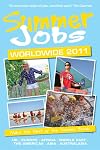 Summer Jobs Worldwide, 2011: Make the Most of the Summer Break