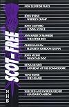 Scot-Free: New Scottish Plays
