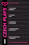 Czech Plays: Modern Czech Drama (NHB International Collection)