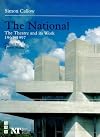 The National: The Theatre and its Work 1963-97 (Nick Hern Books)