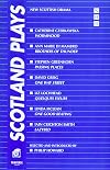 Scotland Plays: New Scottish Drama