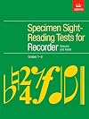Specimen Sight-reading Tests for Recorder: Grades 1-5 (Associated Board woodwind specimen sight-reading tests)