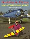 Building and Flying Radio Control Model Aircraft (Radio Control Handbooks)