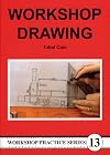 Workshop Drawing (Workshop Practice)