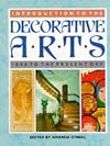 Introduction to the Decorative Arts: 1890 To the Present Day