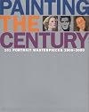 Painting the Century: 101 Portrait Masterpieces, 1900-2000
