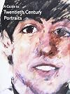 A Guide to Twentieth Century Portraits