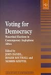 Voting for Democracy: Watershed Elections in Contemp0Rary Anglophone Africa (Leeds Studies in Democratization)